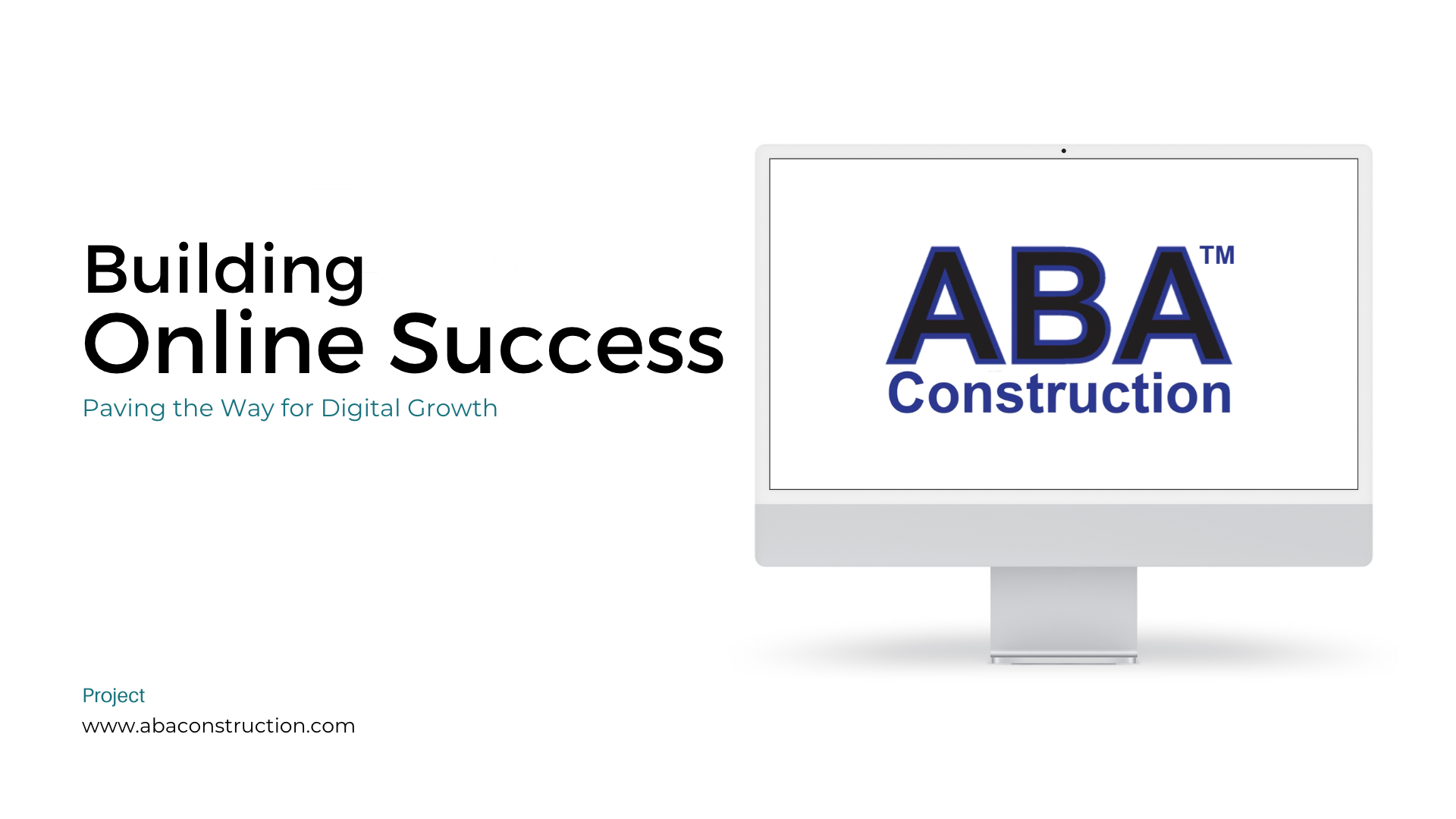 Case Study Building Success Online ABA Construction